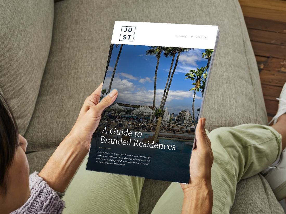 The Branded Residences Guide, JUST Real Estate